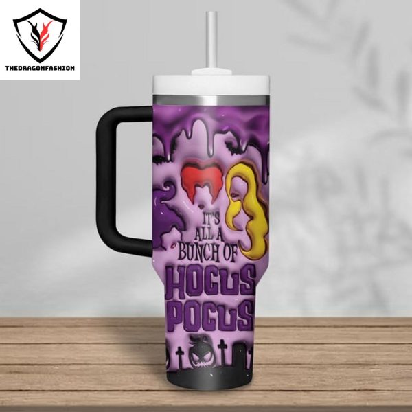 It All A Bunch Of Hocus Pocus Tumbler With Handle And Straw