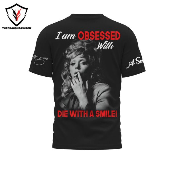 Lady Gaga – I Am Obsessed With Die With A Smile Signature 3D T-Shirt