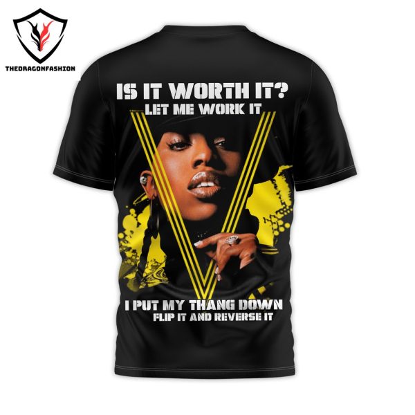 Missy Misdemeanor Elliott – Is It Worth It Let Me Work It Desisgn 3D T-Shirt