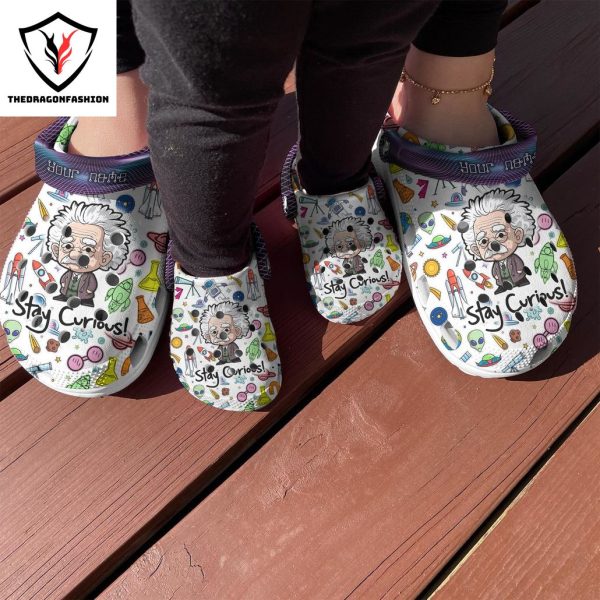 Personalized Stay Curious – Albert Einstein Crocs