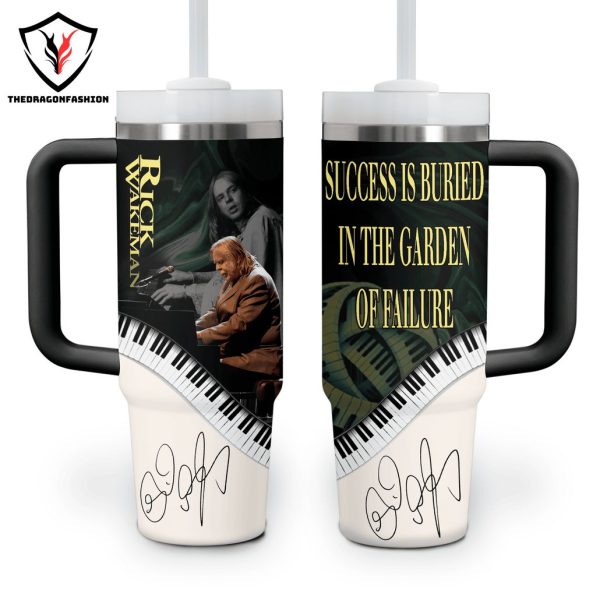 Rick Wakeman – Success Is Buried In The Garden Of Failure Tumbler With Handle And Straw