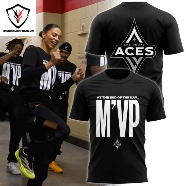 2024 Las Vegas Aces At The End Of The Day MVP 3D T-Shirt