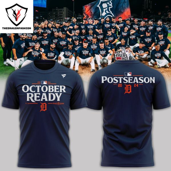 2024 October Ready Detroit Tigers Postseason Locker Room 3D T-Shirt