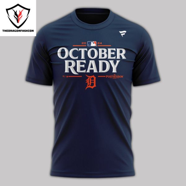 2024 October Ready Detroit Tigers Postseason Locker Room 3D T-Shirt