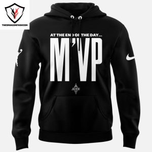 At The End Of The Day MVP Las Vegas Aces Hoodie