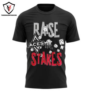 Las Vegas Aces – 2024 Aces Raise The Stakes 3D T-Shirt