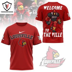 Louisville Cardinals WelcomeTo The Ville 3D T-Shirt