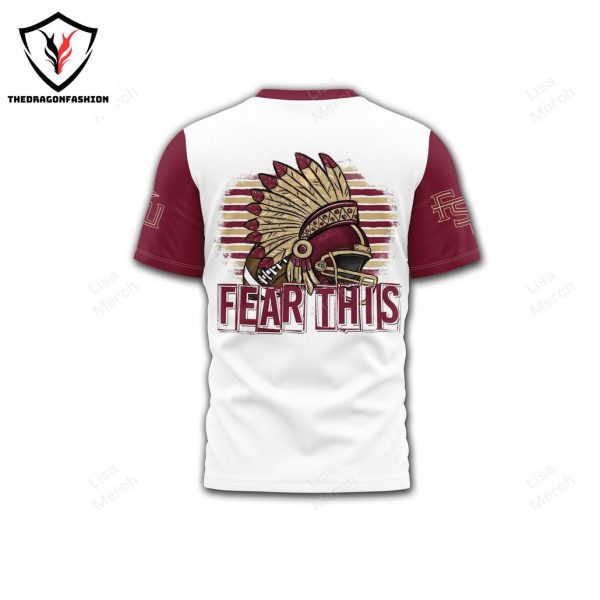 Florida State Seminoles Football Fear This 3D T-Shirt