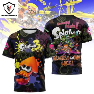 Splatoon – Stay Fresh Booyah Let Ink It Up 3D T-Shirt