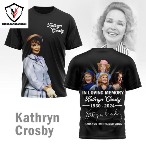 In Loving Memory Kathryn Crocby 1960-2024 Signature Thank You For The Memories 3D T-Shirt