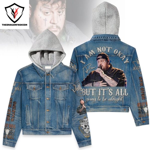 Jelly Roll – I Am Not Okay But It All Going To Be Alright Hooded Denim Jacket