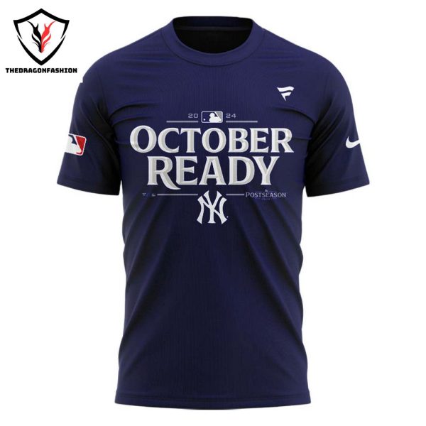 October Ready New York Yankees 2024 Postseason 3D T-Shirt