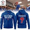 Philadelphia Phillies 2024 October Ready Hoodie – Black