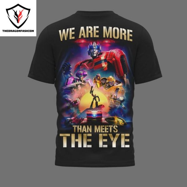 Transformers One – We Are More Than Meets The Eye 3D T-Shirt