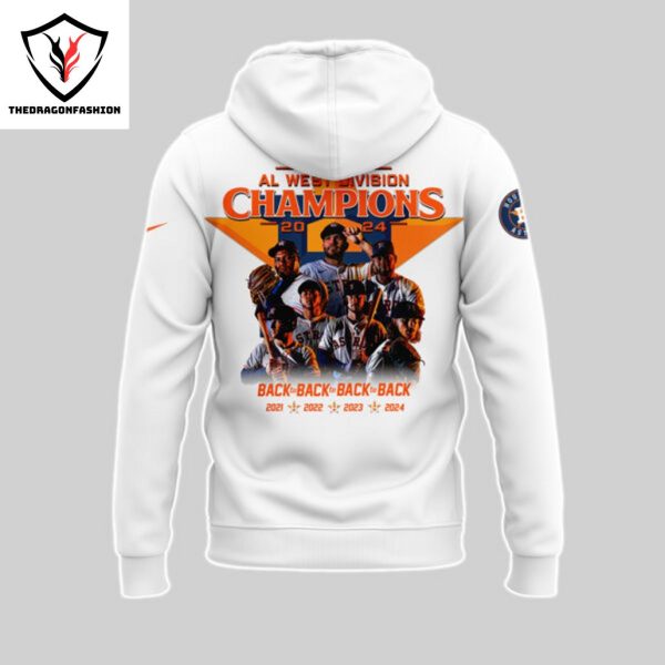 We Own The American League West 2024 AL West Division Champions Houston Astros Hoodie – White