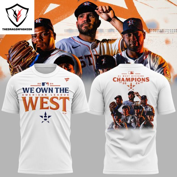 We Own The American League West 2024 Houston Astros 3D T-Shirt