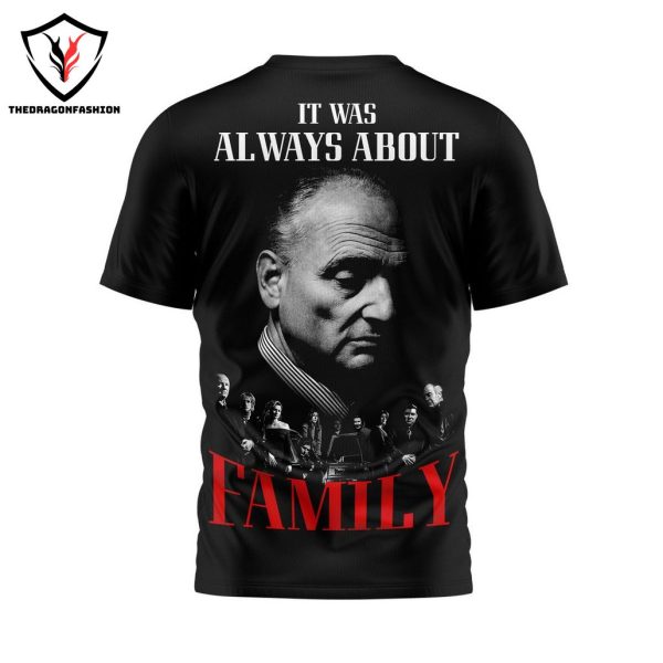 WiseGuy – It Was Always About Famliy 3D T-Shirt