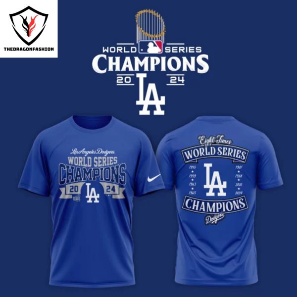 2024 Los Angeles Dodgers World Series Champions Eight Times 3D T-Shirt – Blue