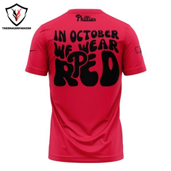 2024 Philadelphia Phillies Rally For Red October 3D T-Shirt