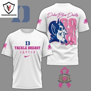 Duke Blue Devils – Tackle Breast Cancer Go Fight Win 3D T-Shirt