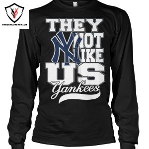 They Not Like Us New York Yankees Unisex T-Shirt