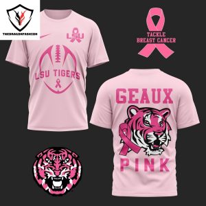 LSU Tigers – Tackle Breast Cancer Geaux Pink 3D T-Shirt – Pink