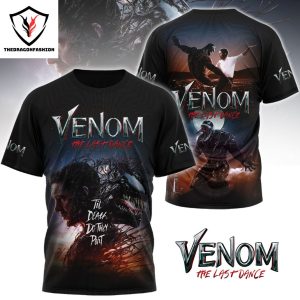 Til Death Do They Part 2024 Venom The Last Dance 3D T-Shirt