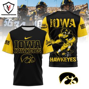 They Iowa Hawkeyes 3D T-Shirt