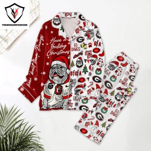 Georgia Bulldogs – Have Bulldogs Christmas Pajamas Set