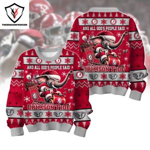 And All God People Said Alabama Crimson Tide Sweater