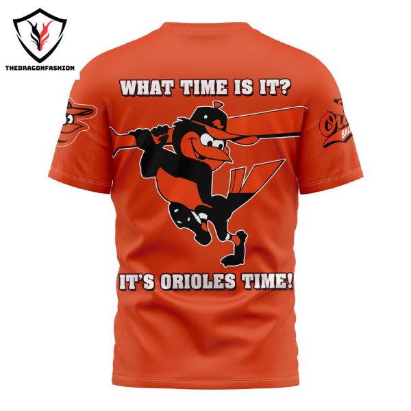 Baltimore Orioles – What Time Is It – It  Orioles Time 3D T-Shirt