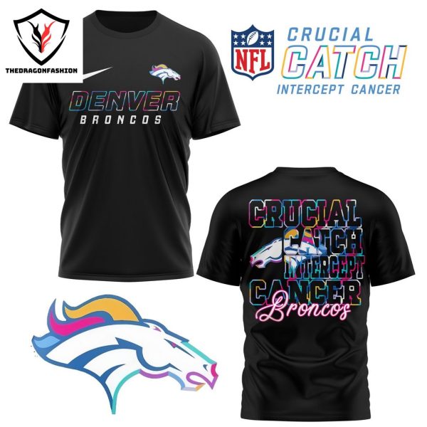 Denver Broncos Crucial Catch Intercept Cancer 3D T-Shirt