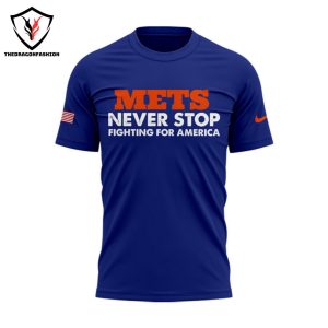 New York Mets Never Stop Fighting For America OMG 3D T-Shirt