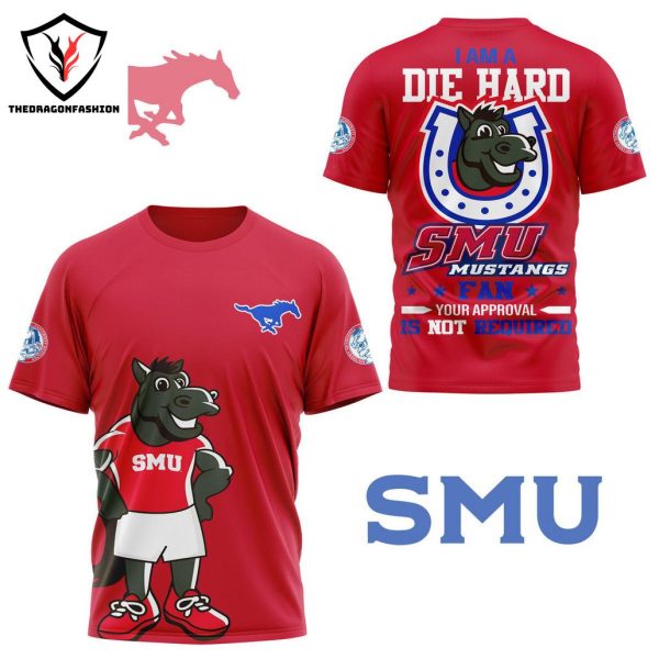 I Am A Die Hard SMU Mustangs Fan 3D T-Shirt – Red