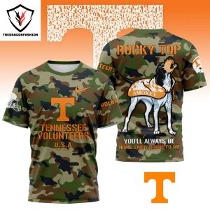 Tennessee Volunteers – Rocky Top You ll Always Be Home Sweet Home To Me 3D T-Shirt