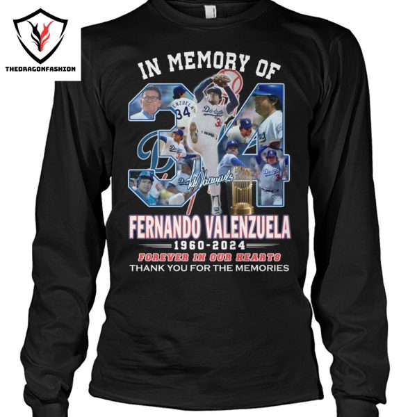 In Memory Of Fernando Valenzuela 1960-2024 Forever In Our Hearts Thank You For The Memories Unisex T-Shirt