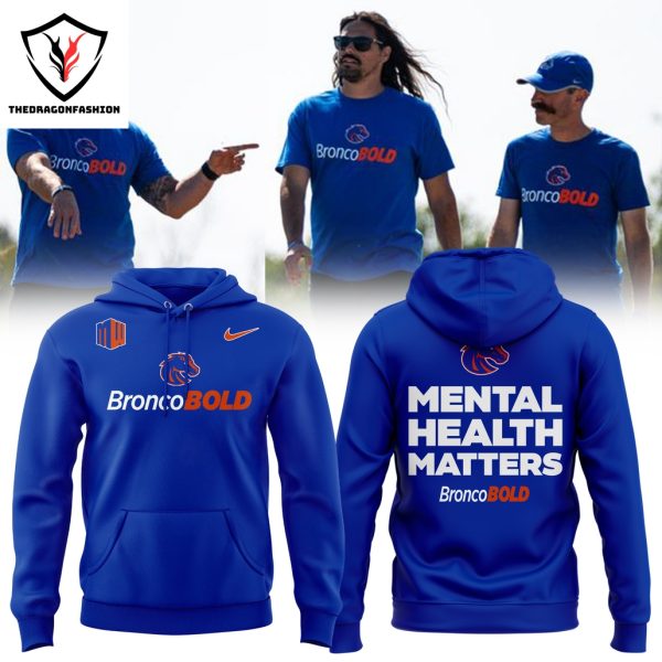 Mental Health Matter Boise State Broncos Hoodie