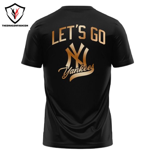 New York Yankees ALCS 2024 Lets Go 3D T-Shirt