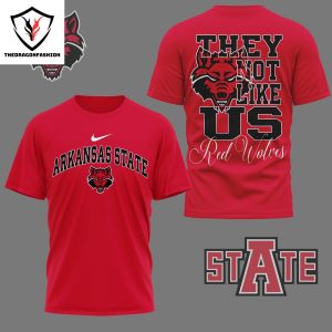 Arkansas State Red Wolves – They Not Like Us 3D T-Shirt – Red