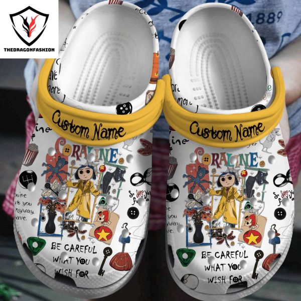 Personalized Coraline Be Careful What You Wish For Crocs