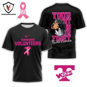 Tennessee Volunteers – Your Fight Is Our Fight Tackle Cancer 3D T-Shirt – Black