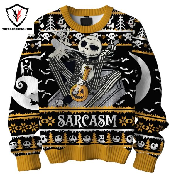 Sarcasm Im Not Crazy Jack Skellington Sweater