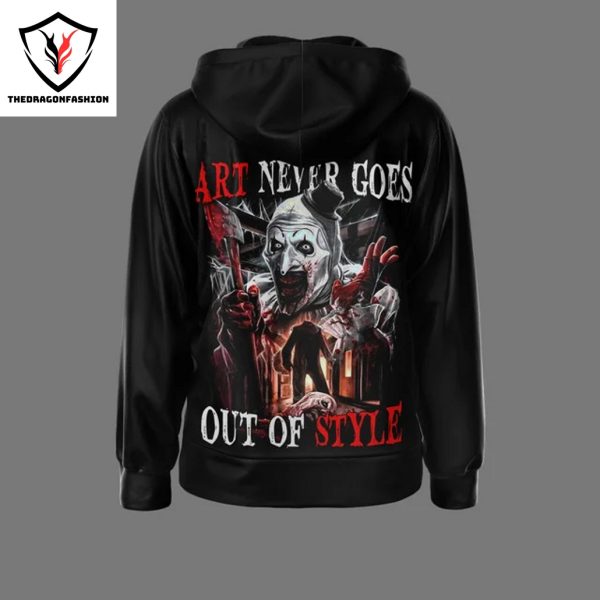 Terrifier 3 Art Never Goes Out Of Style Zip Hoodie