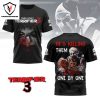 Terrifier 3 – Art Never Goes Out Of Style 3D T-Shirt