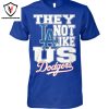 They Not Like Us New York Yankees Unisex T-Shirt