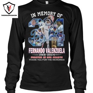 In Memory Of Los Angeles Dodgers Fernando Valenzuela 1960-2024 Forever In Our Hearts Thank You For The Memories Unisex T-Shirt