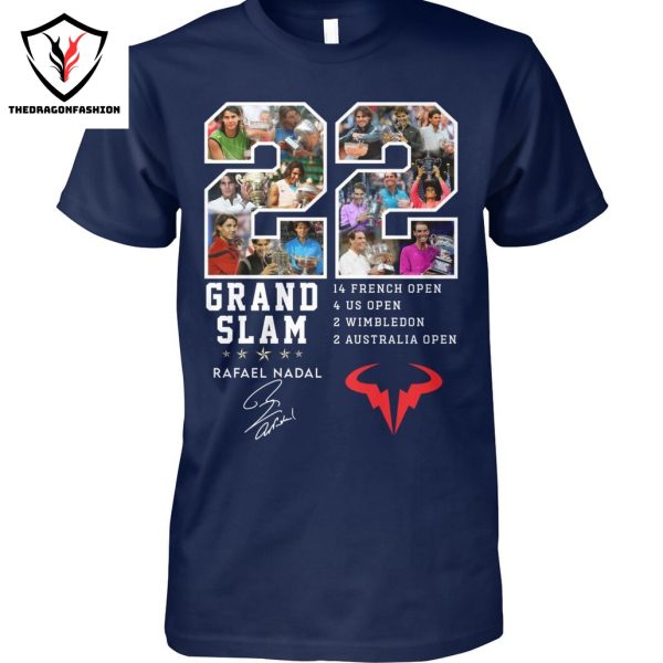 22 Grand Slam Rafael Nadal Signature Unisex T-Shirt