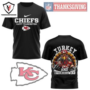 Kansas City Chiefs Happy Thanksgiving – Turkey And Touchdowns 3D T-Shirt -Black