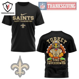 New Orleans Saints Happy Thanksgiving – Turkey And Touchdowns 3D T-Shirt