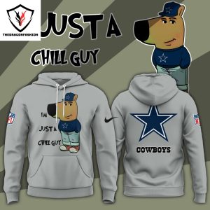 Im Just A Chill Guy Dallas Cowboys Hoodie